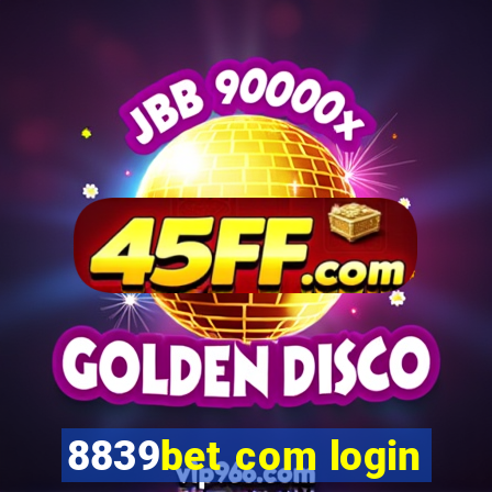 8839bet com login